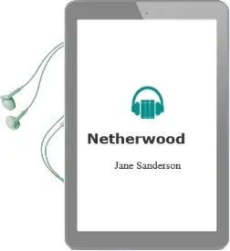 Descargar AudioLibro Netherwood de Jane Sanderson año 2016
