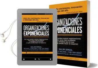 Descargar AudioLibro Organizaciones Exponenciales de Michael S. Malone; Salim Ismail año 2016