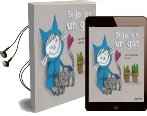 Descargar AudioLibro Si jo fos un gat de Anna Llenas; Paloma Sanchez Ibarzaba año 2016
