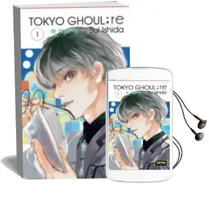 Descargar AudioLibro Tokyo Ghoul: Re 1 de Sui Ishida año 2016