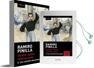 Descargar AudioLibro Verdes Valles, Colinas Rojas 2: Los Cuerpos Desnudos de Ramiro Pinilla Garcia año 2016