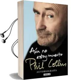 Descargar AudioLibro Aun no Estoy Muerto: Autobiografia de Phil Collins año 2016