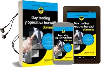 Descargar AudioLibro Day Trading y Operativa Bursatil para Dummies de Francisca Serrano Ruiz año 2016