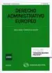 AudioLibro Derecho Administrativo Europeo (3ª Ed.) de Jesus Angel Fuentetaja Pastor