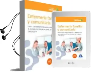 Descargar AudioLibro Enfermería Familiar y Comunitaria: Test y Casos Prácticos para la Preparación al Acceso por vía Excepcional al Título de Especialista de Varios Autores año 2016
