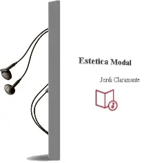Descargar AudioLibro Estética Modal de Jordi Claramonte año 2016