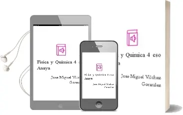 Descargar AudioLibro Física y Química 4. Eso. Anaya de José Miguel Vílchez González año 2016