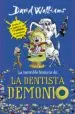 AudioLibro La Increible Historia De... la Dentista Demonio de David Walliams