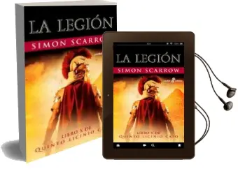 Descargar AudioLibro La Legion (Libro x de Quinto Licinio Cato) de Simon Scarrow año 2016