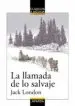 AudioLibro La Llamada de lo Salvaje ( Clasicos a Medida ) de Jack London