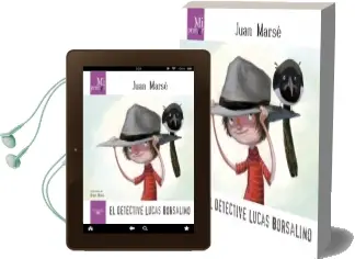 Descargar AudioLibro Mi Primer Juan Marsé. el Detective Lucas Borsalino de Juan Marsé año 2016