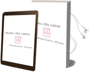 Descargar AudioLibro Nuestra Vela Latina de Francisco Oller año 2016