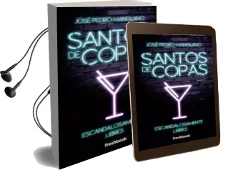 Descargar AudioLibro Santos de Copas de Jose Pedro Manglano año 2016