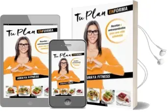 Descargar AudioLibro Tu Plan en Forma: Recetas y Entrenamiento para una Vida Saludable de Amaya Fitness año 2016