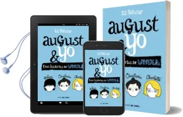 Descargar AudioLibro August & yo. Tres Historias de Wonder de R.J. Palacio año 2017