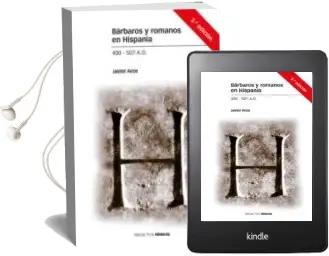 Descargar AudioLibro Barbaros y Romanos en Hispania (400-507 A.D.) (3ª Ed.) de Javier Arce año 2017