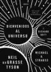 AudioLibro ¡Bienvenidos al Universo! de Neil Degrasse Tyson; Michael A. Strauss