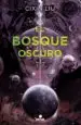 AudioLibro El Bosque Oscuro de Cixin Liu