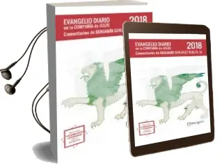 Descargar AudioLibro Evangelio Diario 2018 en la Compañia de Jesus de Benjamin, Sj. Gonzalez Buelta año 2017