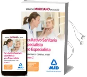 Descargar AudioLibro Facultativo Sanitario Especialista y no Especialista del Servicio Murciano de Salud: Temario Parte General y Test (Vol. 2) de Varios Autores año 2017