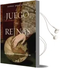 Descargar AudioLibro Juego de Reinas: Las Mujeres que Dominaron el Siglo xvi de Sarah Gristwood año 2017