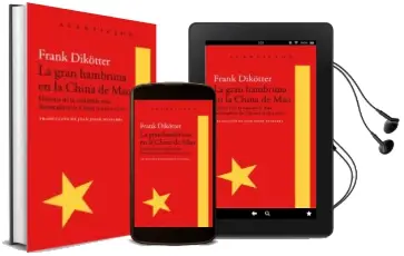 Descargar AudioLibro La Gran Hambruna en la China de mao (Premio Samuel Johnson de Ensayo 2011) de Frank Dikotter año 2017