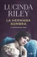AudioLibro La Hermana Sombra (Las Siete Hermanas 3) de Lucinda Riley