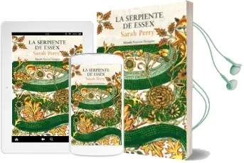 Descargar AudioLibro La Serpiente de Essex de Sarah Perry año 2017