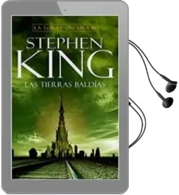 Descargar AudioLibro Las Tierras Baldias (la Torre Oscura Iii) (2ª Ed.) de Stephen King año 2017