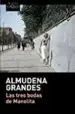 AudioLibro Las Tres Bodas de Manolita de Almudena Grandes