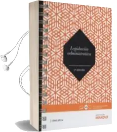 Descargar AudioLibro Legislación Administrativa (Leyitbe) de Varios Autores año 2017