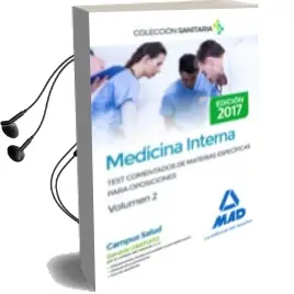 Descargar AudioLibro Medicina Interna. Test Comentados de Materias Específicas para op Osiciones. Volumen 2 de Varios año 2017