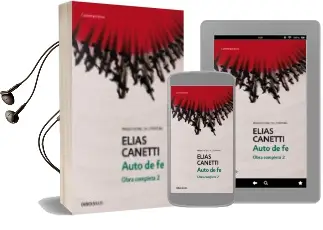 Descargar AudioLibro Obra Completa ii: Auto de fe de Elias Canetti año 2017