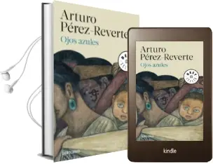 Descargar AudioLibro Ojos Azules de Arturo Perez Reverte año 2017