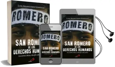Descargar AudioLibro San Romero de los Derechos Humanos: Lecciones Eticas, Desafio Educativo de Luis Aranguren Gonzalo año 2017