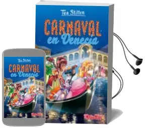 Descargar AudioLibro Tea Stilton 25: Carnaval en Venecia de Tea Stilton año 2017