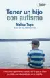 AudioLibro Tener un Hijo con Autismo de Melisa Tuya