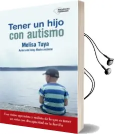 Descargar AudioLibro Tener un Hijo con Autismo de Melisa Tuya año 2017