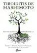 AudioLibro Tiroiditis de Hashimoto: Pautas de Salud para Tratar la Causa Raiz de Izabella Wentz
