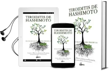 Descargar AudioLibro Tiroiditis de Hashimoto: Pautas de Salud para Tratar la Causa Raiz de Izabella Wentz año 2017