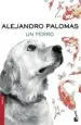 AudioLibro Un Perro de Alejandro Palomas