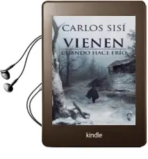 Descargar AudioLibro Vienen Cuando Hace Frio de Carlos Sisi año 2017