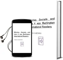 Descargar AudioLibro Witches Secrets and Lies - 4º eso (Burlington International Readers) de Varios Autores año 2017