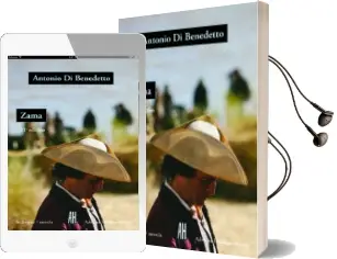 Descargar AudioLibro Zama de Antonio Di Benedetto año 2017