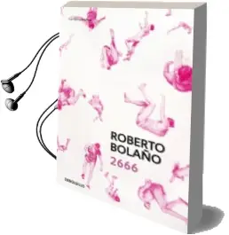 Descargar AudioLibro 2666 de Roberto Bolaño año 2017