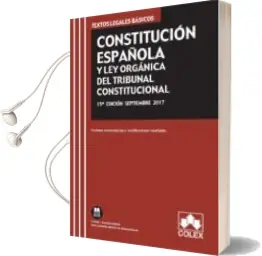 Descargar AudioLibro Constitucion Española y ley Organica del Tribunal Constitucional : Texto Legal Basico con Concordancias y Modificaciones Resaltadas (15ª Ed.) de Varios Autores año 2017