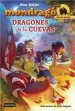 AudioLibro Crias de Dragon 4 : Dragones de las Cuevas (Mondrago) de Ana Galan
