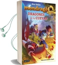 Descargar AudioLibro Crias de Dragon 4 : Dragones de las Cuevas (Mondrago) de Ana Galan año 2017
