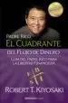 AudioLibro El Cuadrante del Flujo de Dinero: Guia del Padre Rico para la Libertad Financiera de Robert T. Kiyosaki