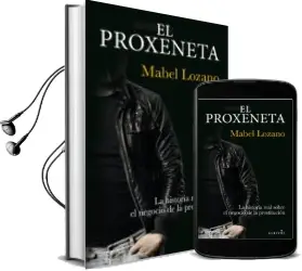 Descargar AudioLibro El Proxeneta de Mabel Lozano año 2017